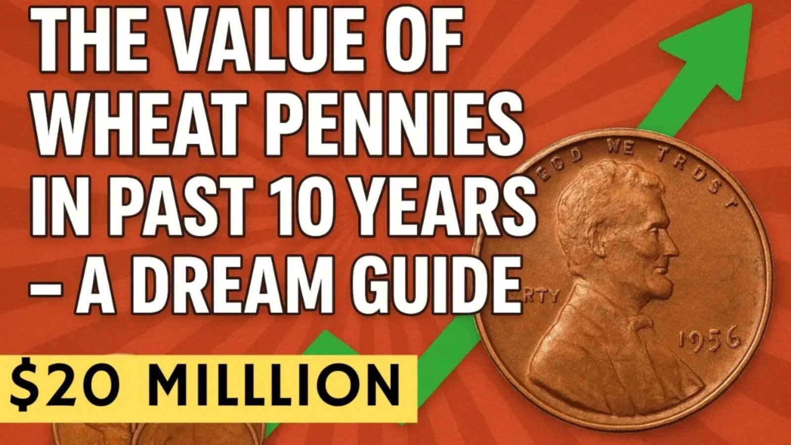 Dream Guide To Wheat Pennies Value in The Past 10 Years